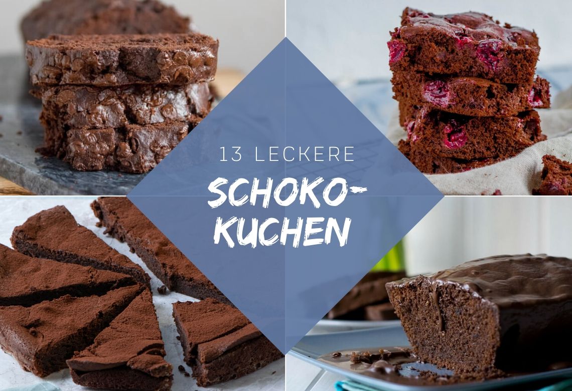 13 leckere Schokokuchen