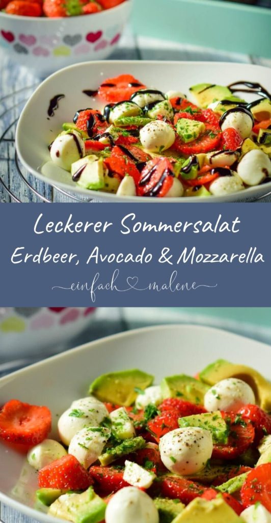 Super lecker und ruck zuck zubereitet. Der Avocado Salat mit Erdbeeren schmeckt erfrischend und ist Genuss pur. #erdbeeren #salate #sommerrezepte