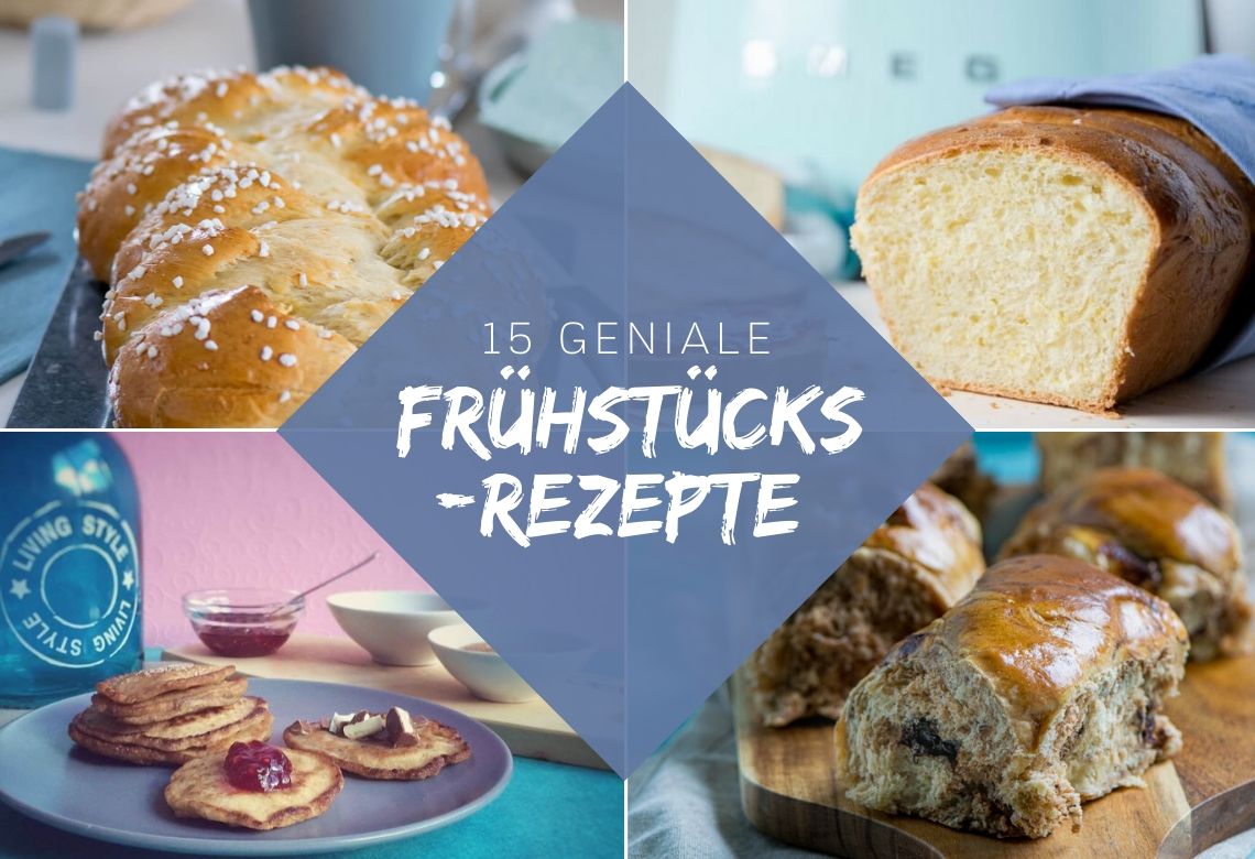 Leckere Ideen zum Frühstücken