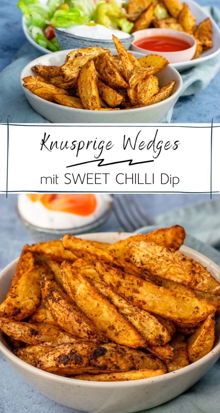Knusprige Wedges mit Sweet Chili Dip selber machen Einfach Malene