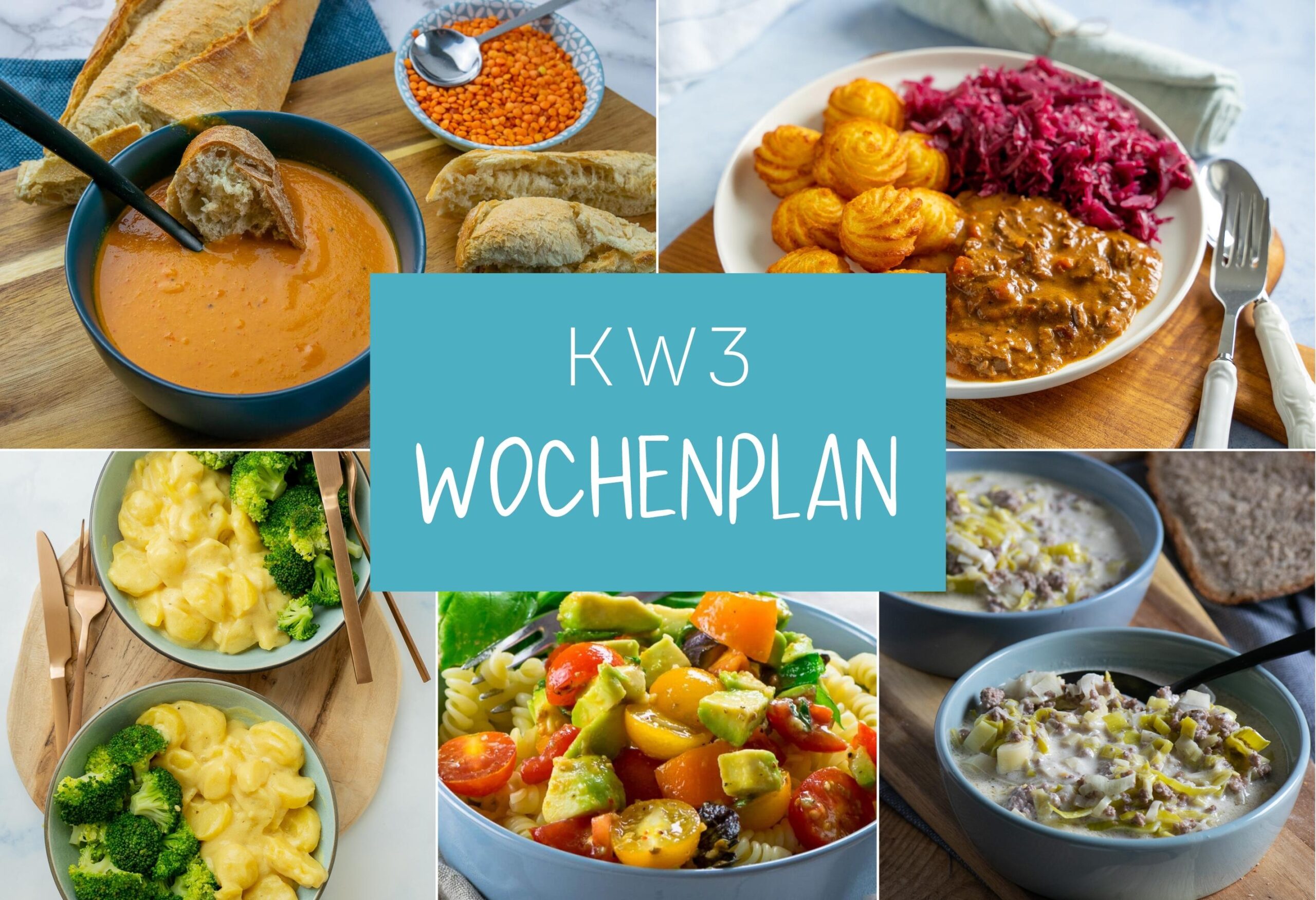Wochenplan für die KW 3 - die Essensplanung für die ganze Woche