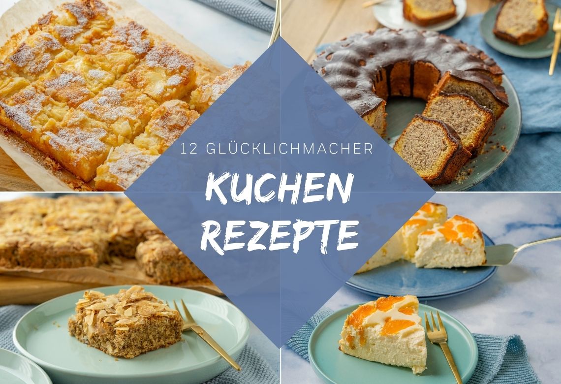 12 Kuchen, die garantiert glücklich machen. Denn sie sind super einfach zu backen und schmecken unwahrscheinlich lecker