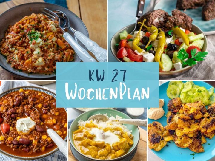 Wochenplan KW 27 – das gibt es diese Woche zum Essen