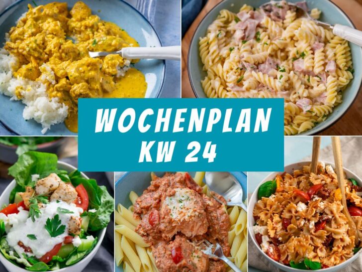Leckere Rezeptideen für deine Essensplanung – neuer Wochenplan (KW 24)