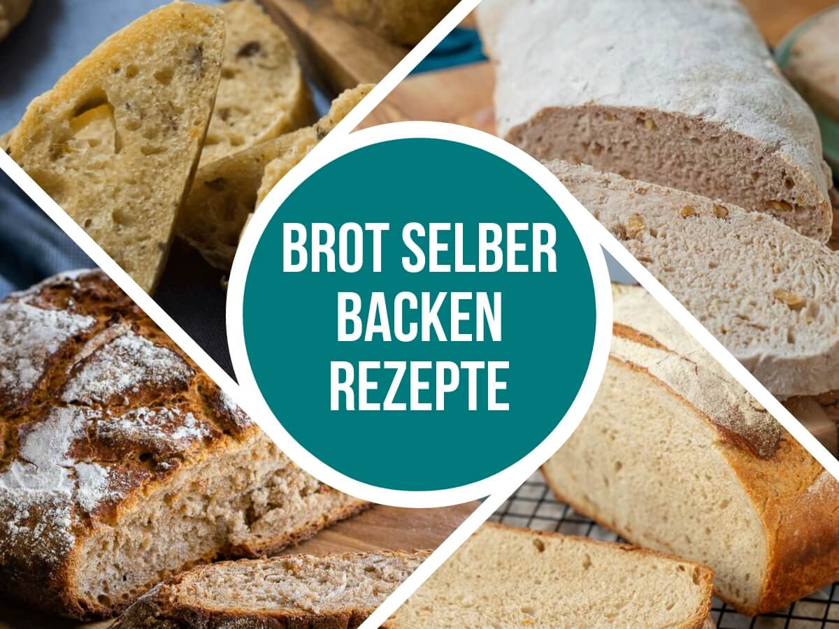 Brot selber backen – schnelle & einfache Brot Rezepte