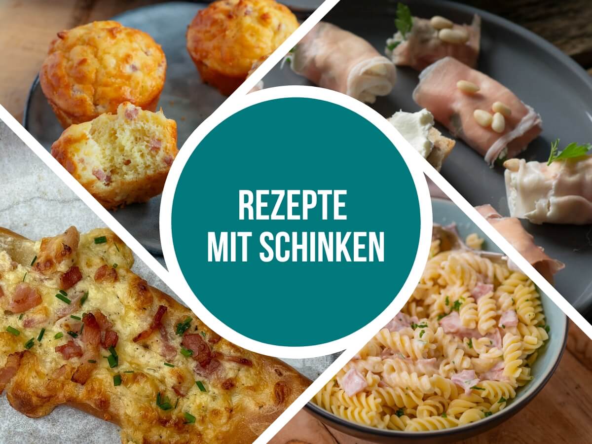 Rezepte mit Schinken - einfache und herzhafte Ideen für jeden Tag Rezepte mit Schinken - einfache und herzhafte Ideen für jeden Tag