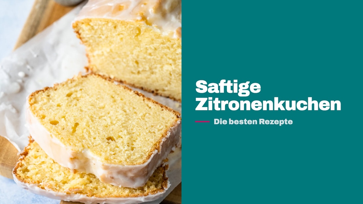 Saftige Zitronenkuchen
